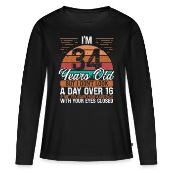 34 Birthday Day over 16 Vintage 34 Years Old - Frauen Premium Bio Langarmshirt - Schwarz - Vorne - Julia (174cm)
