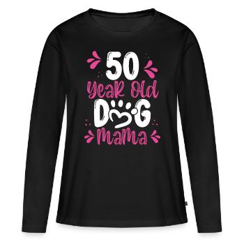 Chien de 50 ans Maman 50e anniversaire pour chien - T-shirt manches longues Premium bio Femme - noir - Devant - Julia (174cm)