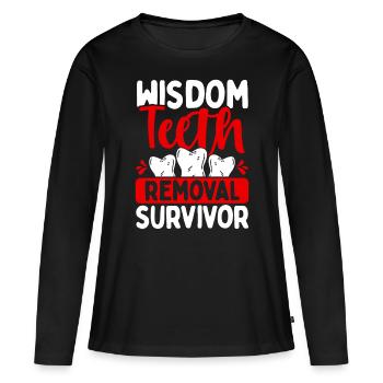 Wisdom Teeth Removal Survivor Humor Tooth Surgery - Women's Premium Organic Long Sleeve Shirt - black - Front - Julia (174cm)