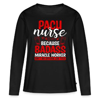 PACU Nurse Miracle Worker Nursing Essentials - T-shirt manches longues Premium bio Femme - noir - Devant - Julia (174cm)