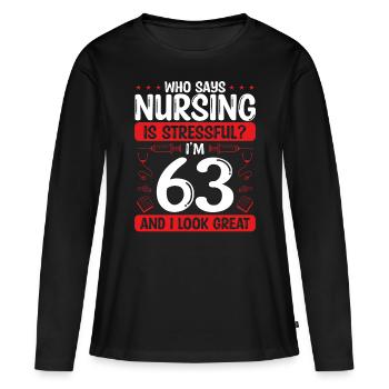 63 Anniversaire Infirmières de 63 ans Infirmière au travail - T-shirt manches longues Premium bio Femme - noir - Devant - Julia (174cm)