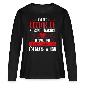 DNP Doctor Graduation DNP Nurse Degree Nursing - Women's Premium Organic Long Sleeve Shirt - black - Front - Julia (174cm)