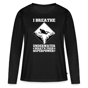Ibreathe underwater what's your superpower - Frauen Premium Bio Langarmshirt - Schwarz - Vorne - Julia (174cm)