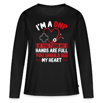 DNP Nurse DNP Graduation Doctor DNP Degree - Women's Premium Organic Long Sleeve Shirt - black - Front - Julia (174cm)