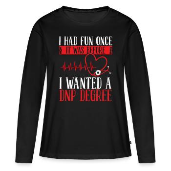 DNP Nurse DNP Doctor Essentials DNP Degree - Women's Premium Organic Long Sleeve Shirt - black - Front - Julia (174cm)