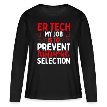 Emergency Room Nurse ER Technician ER Nurse - Women's Premium Organic Long Sleeve Shirt - black - Front - Julia (174cm)