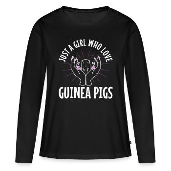 Just A Girl Who Love Guinea Pigs - Frauen Premium Bio Langarmshirt - Schwarz - Vorne - Julia (174cm)