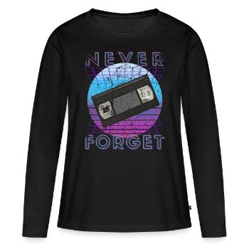 Never Forget Retro 80s 90s Nostalgia - Women's Premium Organic Long Sleeve Shirt - black - Front - Julia (174cm)