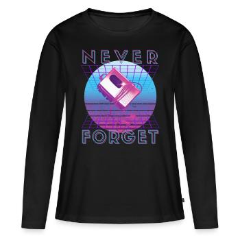 Never Forget Retro 80s 90s Nostalgia - Women's Premium Organic Long Sleeve Shirt - black - Front - Julia (174cm)