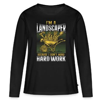 Landscaper Landscaping Landscape - Women's Premium Organic Long Sleeve Shirt - black - Front - Julia (174cm)