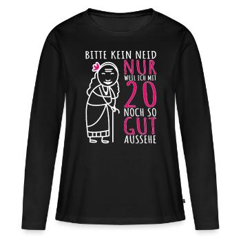 20. Geburtstag Frau 20er 20 Jahre alt lustig Dame - Frauen Premium Bio Langarmshirt - Schwarz - Vorne - Julia (174cm)