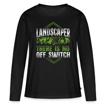Landscaper Landscaping Landscape - Women's Premium Organic Long Sleeve Shirt - black - Front - Julia (174cm)