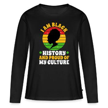 Je suis l’histoire des Noirs et fier de ma culture - T-shirt manches longues Premium bio Femme - noir - Devant - Julia (174cm)