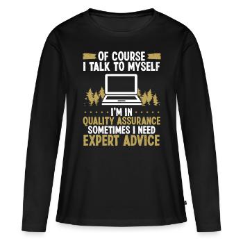 Funny QA Engineer Expert Advice Quality Assurance - Frauen Premium Bio Langarmshirt - Schwarz - Vorne - Julia (174cm)