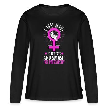 I just want to pet cats and smash the patriarchy - Frauen Premium Bio Langarmshirt - Schwarz - Vorne - Julia (174cm)