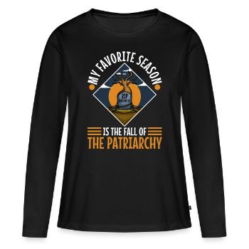 My favorite season is the fall of the patriarchy - Women's Premium Organic Long Sleeve Shirt - black - Front - Julia (174cm)
