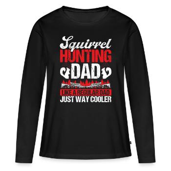 Squirrel Hunter Dad Funny Squirrel Hunting Father - Frauen Premium Bio Langarmshirt - Schwarz - Vorne - Julia (174cm)