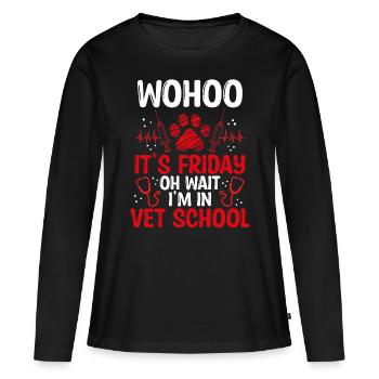 Funny Vet Tech School Friday Vet Tech Student - Frauen Premium Bio Langarmshirt - Schwarz - Vorne - Julia (174cm)