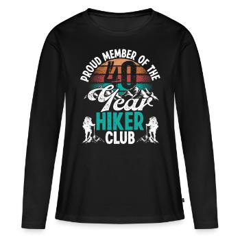 40 Year Old Hiker Mountains Hiking Birthday 40 - Frauen Premium Bio Langarmshirt - Schwarz - Vorne - Julia (174cm)