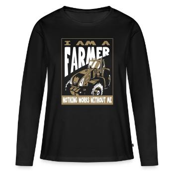 Bauer rien ne fonctionne ici sans moi agriculteur - T-shirt manches longues Premium bio Femme - noir - Devant - Julia (174cm)