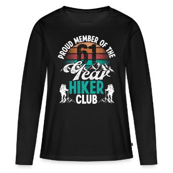 61 Year Old Hiker Mountains Hiking Birthday 61 - Frauen Premium Bio Langarmshirt - Schwarz - Vorne - Julia (174cm)