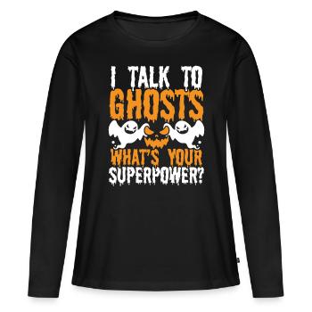 Ghost Hunting Ghost Lover Quel est votre chasseur de fantômes - T-shirt manches longues Premium bio Femme - noir - Devant - Julia (174cm)