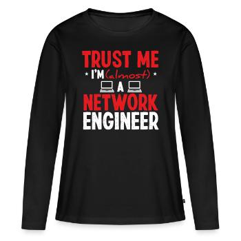 Network Engineer Funny Network Engineering - Frauen Premium Bio Langarmshirt - Schwarz - Vorne - Julia (174cm)