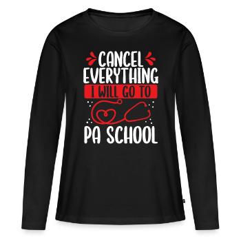 PA Student I will go Physician Assistant School - Frauen Premium Bio Langarmshirt - Schwarz - Vorne - Julia (174cm)