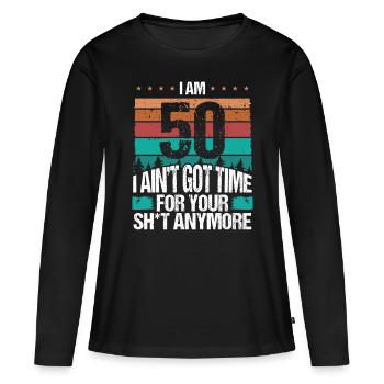 Funny 50th Birthday Idea Vintage 50 Year Old - Frauen Premium Bio Langarmshirt - Schwarz - Vorne - Julia (174cm)