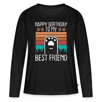 Joyeux anniversaire Meilleur ami Maman Chien Papa Anniversaire - T-shirt manches longues Premium bio Femme - noir - Devant - Julia (174cm)