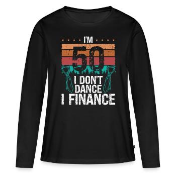 40 Year Old Fathers Day Papa 40 Birthday for Dad - Frauen Premium Bio Langarmshirt - Schwarz - Vorne - Julia (174cm)