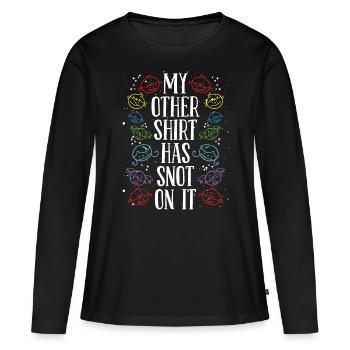 Daycare Provider Childacre Snot on it Teacher - Women's Premium Organic Long Sleeve Shirt - black - Front - Julia (174cm)