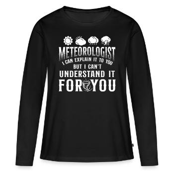 Météorologue Prévisions météorologiques - T-shirt manches longues Premium bio Femme - noir - Devant - Julia (174cm)