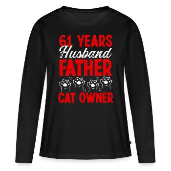 61 for Men Husband Father Day 61 Year Cat Dad - Frauen Premium Bio Langarmshirt - Schwarz - Vorne - Julia (174cm)