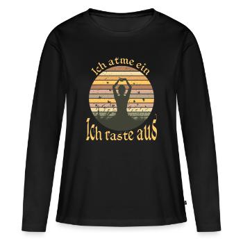 Ich atme ein - Ich raste aus Yoga Meditation - Frauen Premium Bio Langarmshirt - Schwarz - Vorne - Julia (174cm)