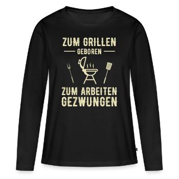 Grillen Lustiger Spruch Grillbesteck - Frauen Premium Bio Langarmshirt - Schwarz - Vorne - Julia (174cm)