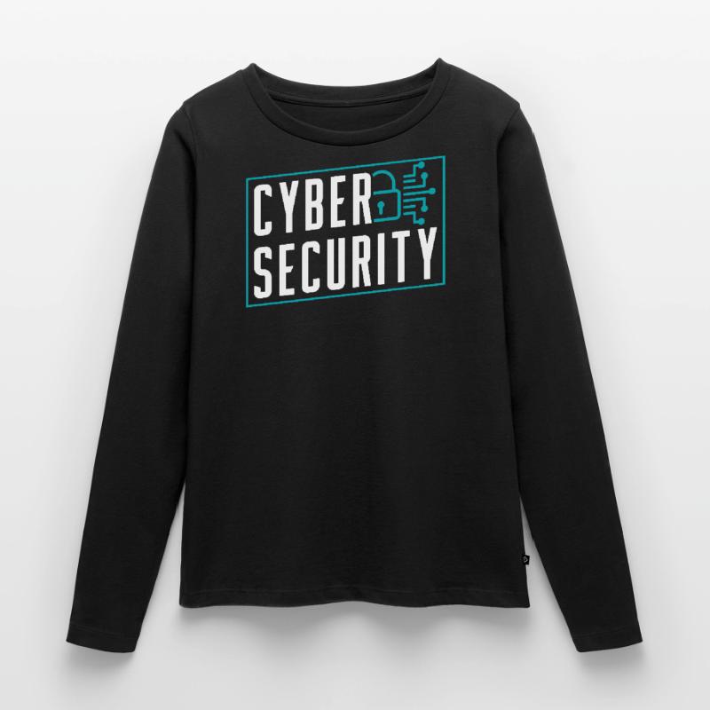 Cybersecurity Hack Hacking Hacker IT Security Women's Premium Organic Long Sleeve Shirt