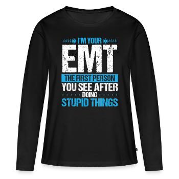 EMT First Person Ambulance Technician Funny - Women's Premium Organic Long Sleeve Shirt - black - Front - Julia (174cm)