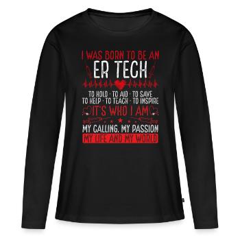 Infirmière de salle d’urgence Née pour être technicienne d’urgence - T-shirt manches longues Premium bio Femme - noir - Devant - Julia (174cm)