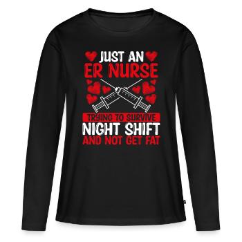 Night Shift Emergency Medical Nurse Funny ER - Women's Premium Organic Long Sleeve Shirt - black - Front - Julia (174cm)