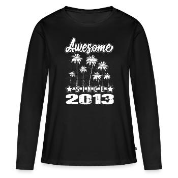 Awesome Since 2013 - Frauen Premium Bio Langarmshirt - Schwarz - Vorne - Julia (174cm)