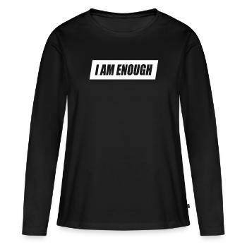 Je suis assez je suis assez affirmation pleine conscience - T-shirt manches longues Premium bio Femme - noir - Devant - Julia (174cm)