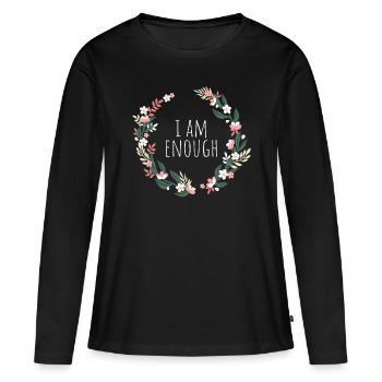 Je suis assez je suis assez affirmation pleine conscience - T-shirt manches longues Premium bio Femme - noir - Devant - Julia (174cm)