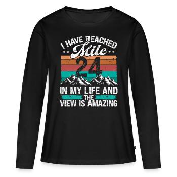 24 Year Old Hiker Mountains Hiking 24 Birthday - Frauen Premium Bio Langarmshirt - Schwarz - Vorne - Julia (174cm)