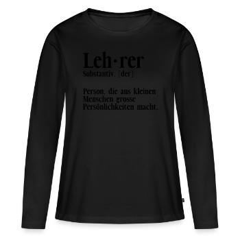 Klassenlehrer Lehrer Substantiv - Frauen Premium Bio Langarmshirt - Schwarz - Vorne - Julia (174cm)