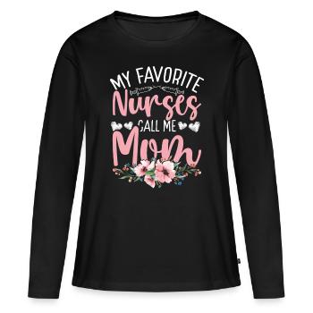 Nurse Work Mom Nursing Mothers Day Nurses - Women's Premium Organic Long Sleeve Shirt - black - Front - Julia (174cm)