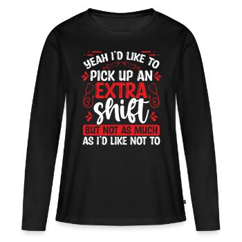 Night Shift Nurse Extra Shift RN CNA Nursing - Women's Premium Organic Long Sleeve Shirt - black - Front - Julia (174cm)