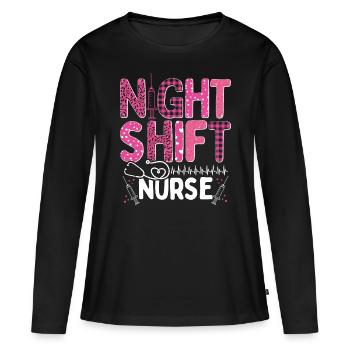 Nurse Appreciation Night Shift Nursing RN CNA - Women's Premium Organic Long Sleeve Shirt - black - Front - Julia (174cm)
