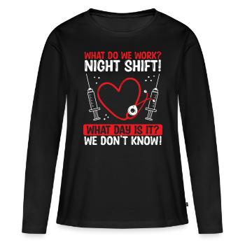 Infirmière de nuit Shfit Que travaillons-nous RN CNA - T-shirt manches longues Premium bio Femme - noir - Devant - Julia (174cm)