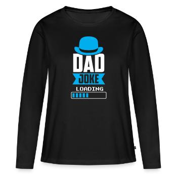 Papa Blague Papa Blague Père Blagues - T-shirt manches longues Premium bio Femme - noir - Devant - Julia (174cm)